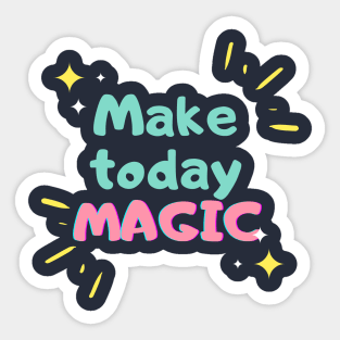 Magical Day Sticker